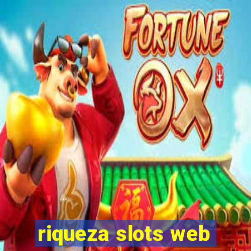 riqueza slots web